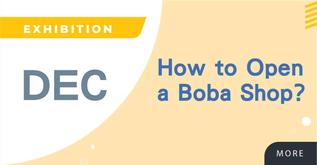 Read more about the article How to Open a Boba Shop? The Cost of Starting Up a Tea Shop