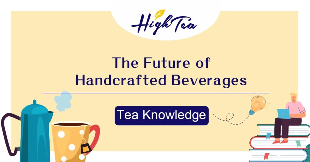 Read more about the article The Future of Handcrafted Beverages: How Health and Innovation Are Shaping the Trend